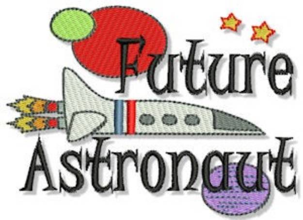 Picture of Future Astronaut Machine Embroidery Design