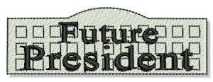 Picture of Future President Machine Embroidery Design