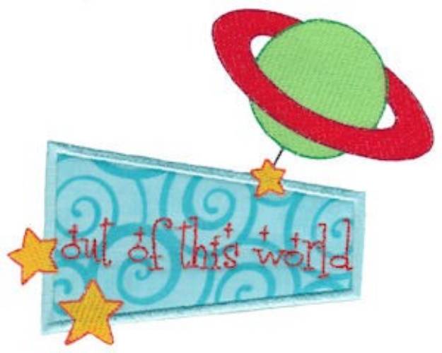 Picture of Out Of This World Machine Embroidery Design