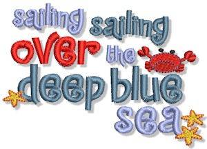 Picture of Deep Blue Sea Nautical Sentiment Machine Embroidery Design