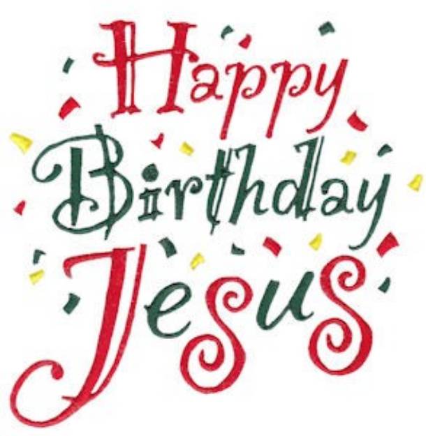 Picture of Happy Birthday Jesus Machine Embroidery Design