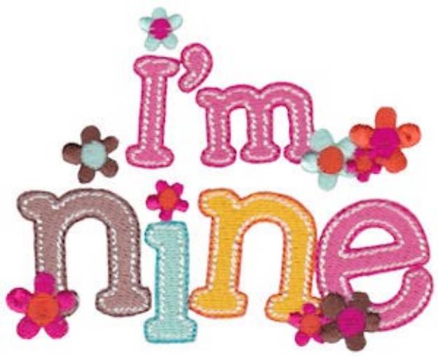Picture of Birthday Girl Im Nine Machine Embroidery Design
