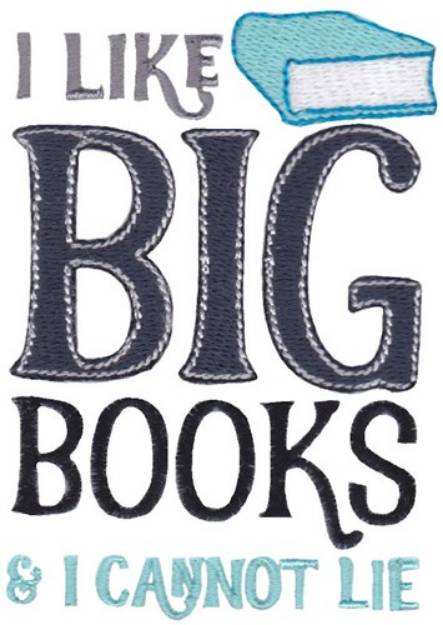 Picture of I Like Big Books Machine Embroidery Design