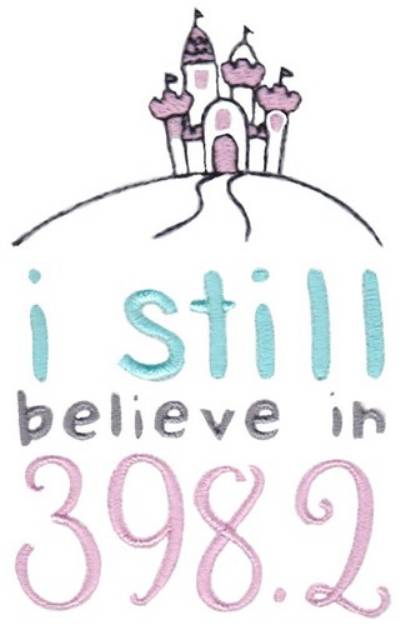 Picture of I Still Believe Machine Embroidery Design