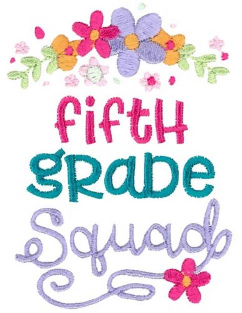 Picture of Fifth Grade Squad Machine Embroidery Design