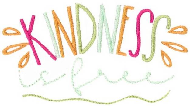 Picture of Kindness Is Free Machine Embroidery Design