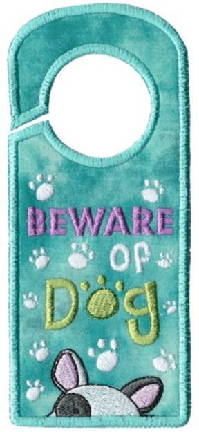 Picture of Beware Of Dog Door Hanger Machine Embroidery Design
