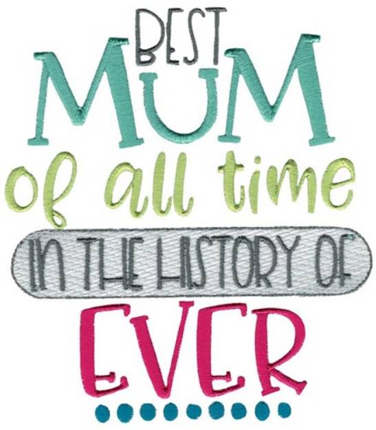 Picture of Best Mum Machine Embroidery Design
