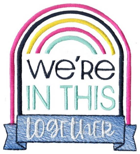 Picture of Were In This Together Machine Embroidery Design
