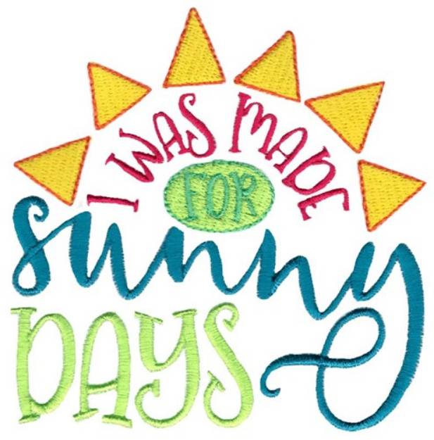 Picture of Made For Sunny Days Machine Embroidery Design