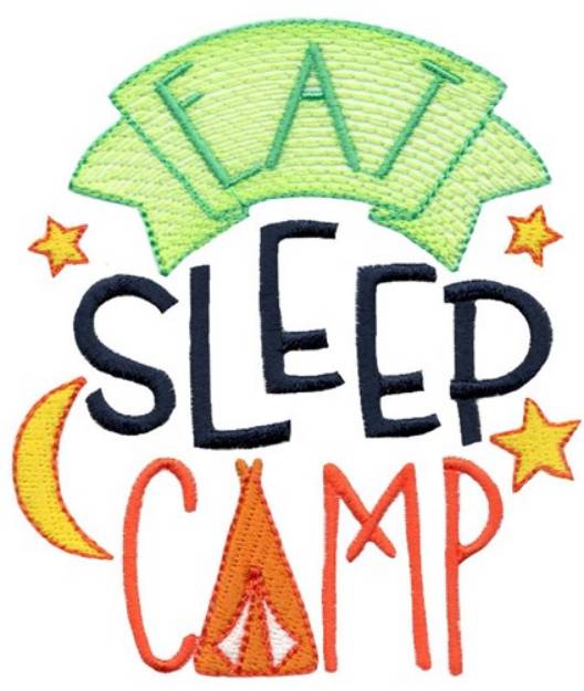 Picture of Eat Sleep Camp Machine Embroidery Design