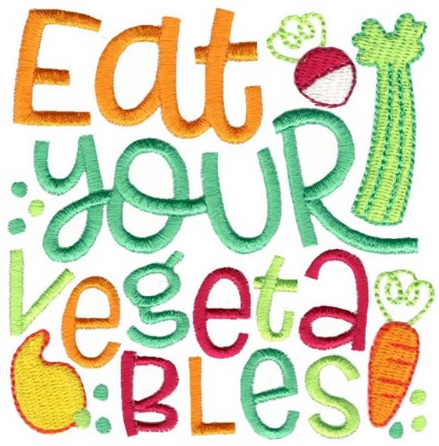 Picture of Eat Your Vegetables Machine Embroidery Design