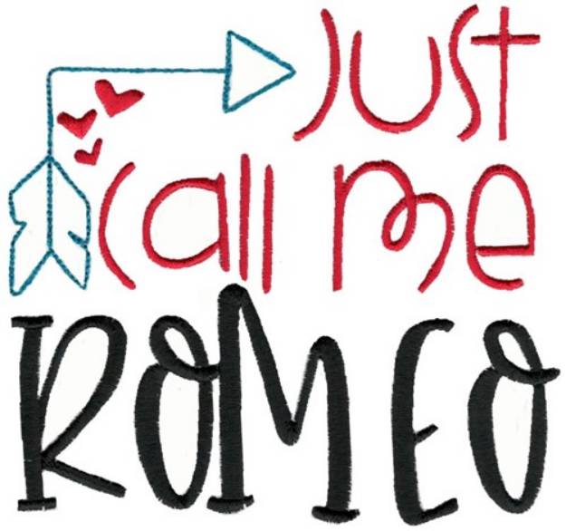 Picture of Just Call Me Romeo Machine Embroidery Design