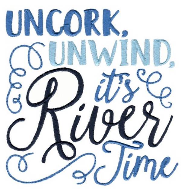 Picture of Unwind Its River Time Machine Embroidery Design
