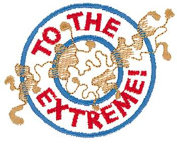 To The Extreme Machine Embroidery Design