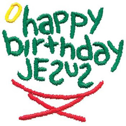 Happy Birthday Jesus Machine Embroidery Design