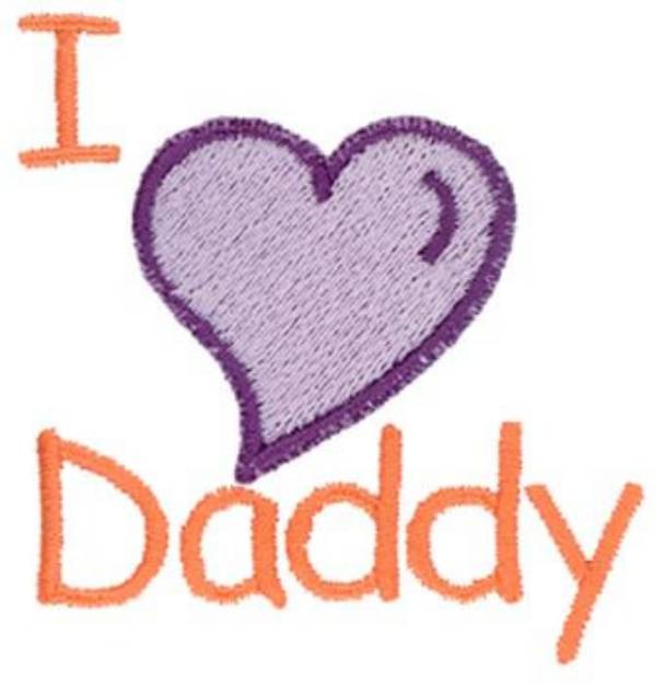 Picture of 3D I Love Daddy Machine Embroidery Design