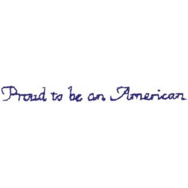 Picture of Proud To Be An American Machine Embroidery Design
