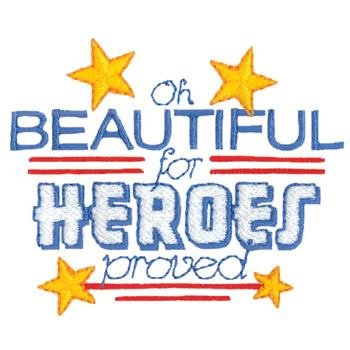 Beautiful For Heroes Proved Machine Embroidery Design