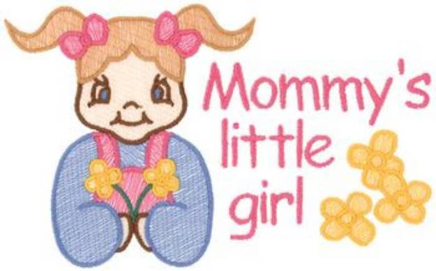 Picture of Mommys Little Girl Machine Embroidery Design