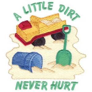 Picture of A Little Dirt Never Hurt Machine Embroidery Design