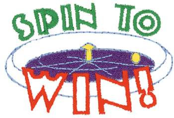 Spin To Win Machine Embroidery Design