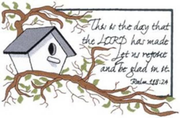 Picture of Psalm 118:24 Machine Embroidery Design