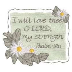 Psalm 18:1 Machine Embroidery Design