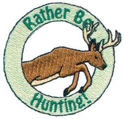 Rather Be Hunting Machine Embroidery Design