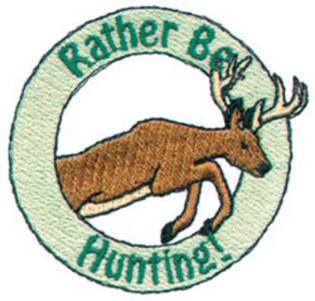 Picture of Rather Be Hunting Machine Embroidery Design