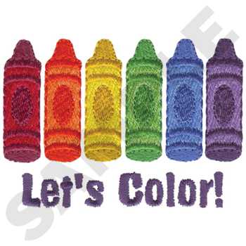 Lets Color! Machine Embroidery Design