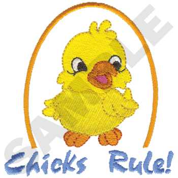 Chicks Rule Machine Embroidery Design