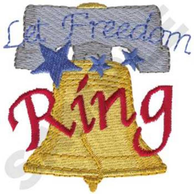 Picture of Let Freedom Ring Machine Embroidery Design