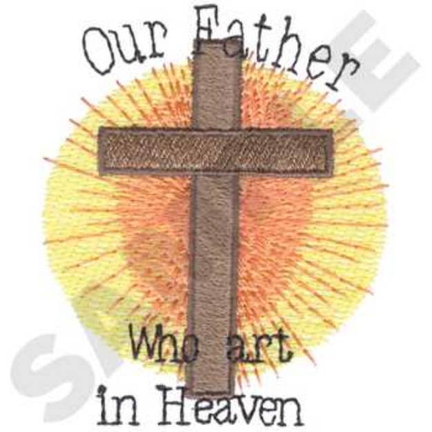 Picture of Our Father Machine Embroidery Design