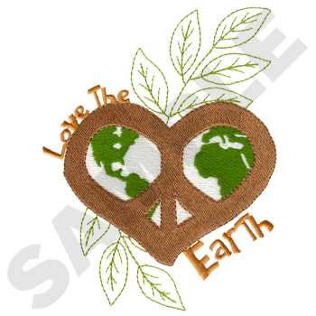 Love The Earth Machine Embroidery Design