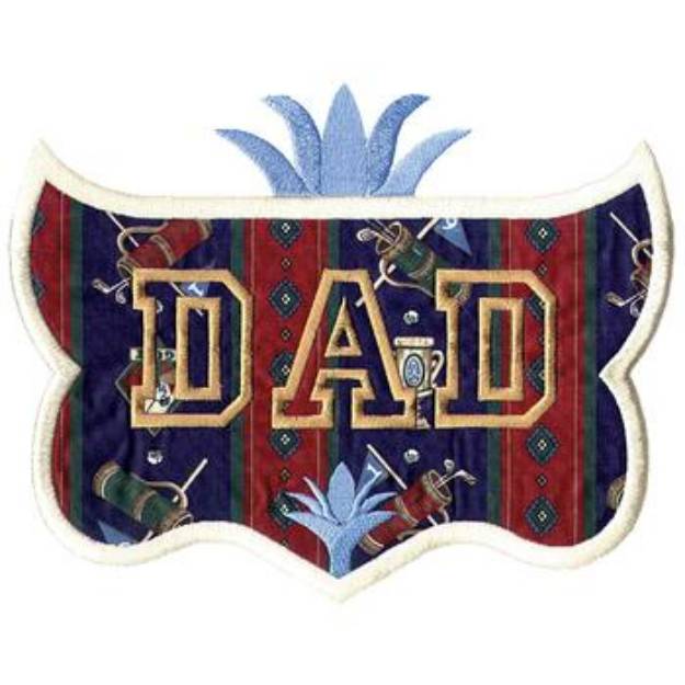 Picture of Dad Applique Machine Embroidery Design
