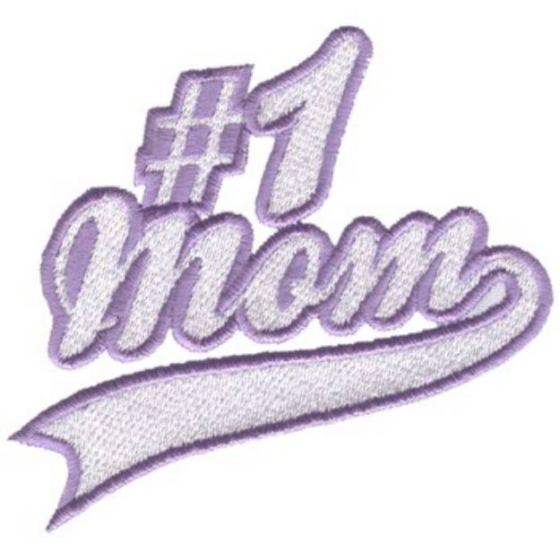 Picture of Number One Mom Machine Embroidery Design