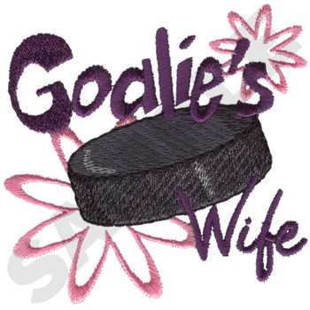 Goalies Wife Machine Embroidery Design