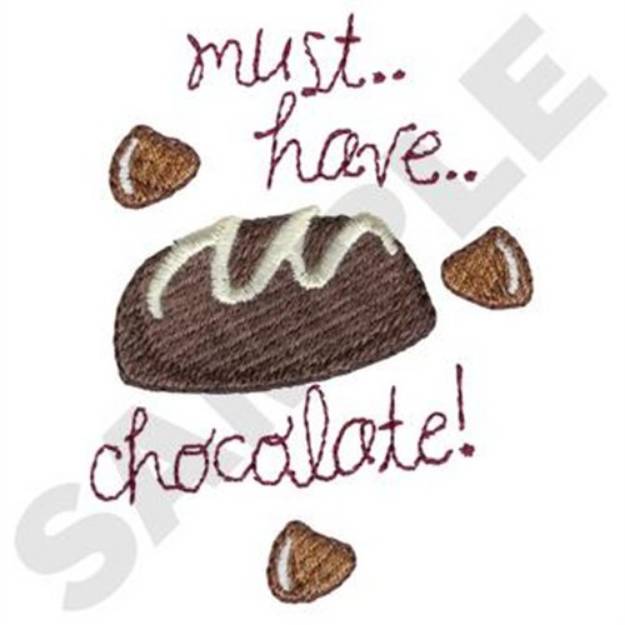Picture of Must Have Chocolate Machine Embroidery Design