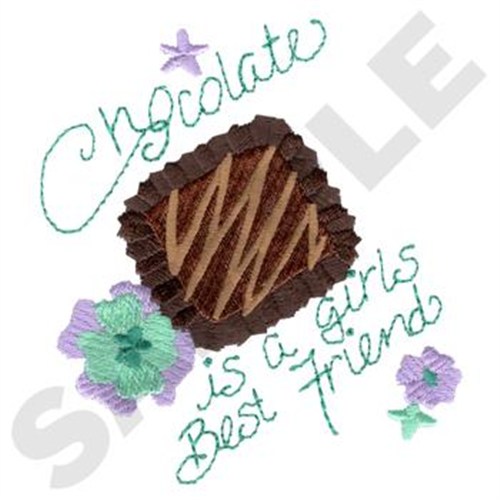 Chocolate Is ... Machine Embroidery Design