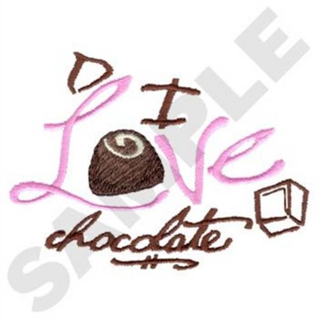 Picture of I Love Chocolate Machine Embroidery Design