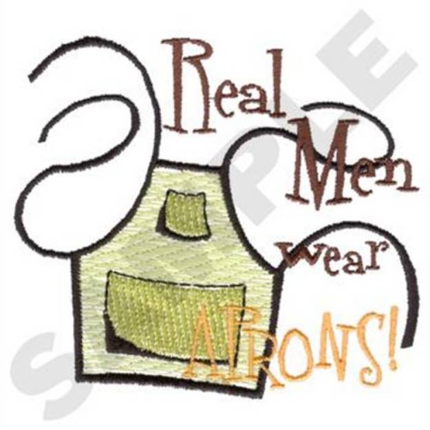 Picture of Real Men Wear Aprons Machine Embroidery Design