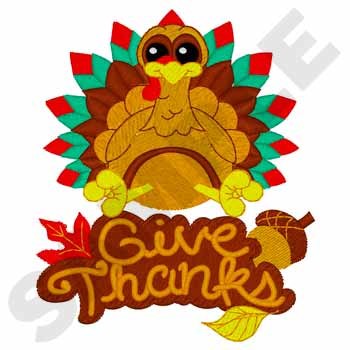 Happy Turkey - Give Thanks Machine Embroidery Design