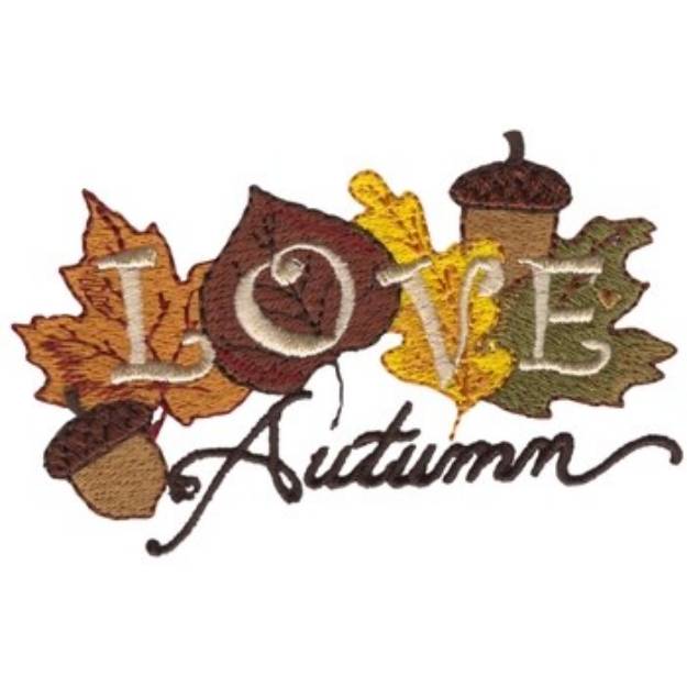 Picture of Love Autumn Machine Embroidery Design