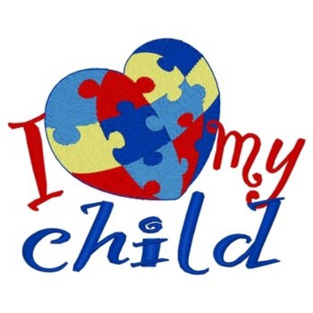 Picture of Love My Autistic Child Machine Embroidery Design