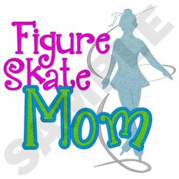 Picture of Figure Skate Mom Machine Embroidery Design