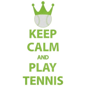 Keep Calm Play Tennis Machine Embroidery Design
