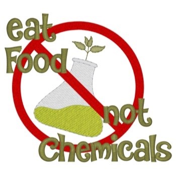Eat Food Not Chemicals Machine Embroidery Design