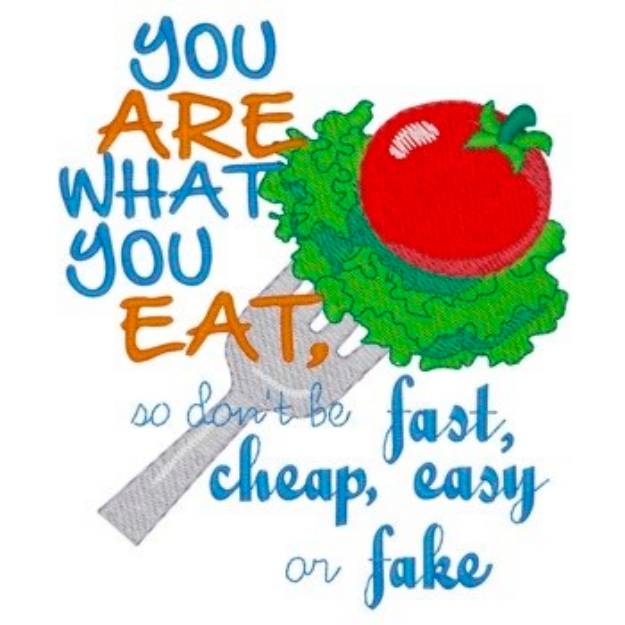 Picture of You Are What You Eat Machine Embroidery Design