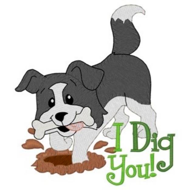 Picture of I Dig You Pup Machine Embroidery Design